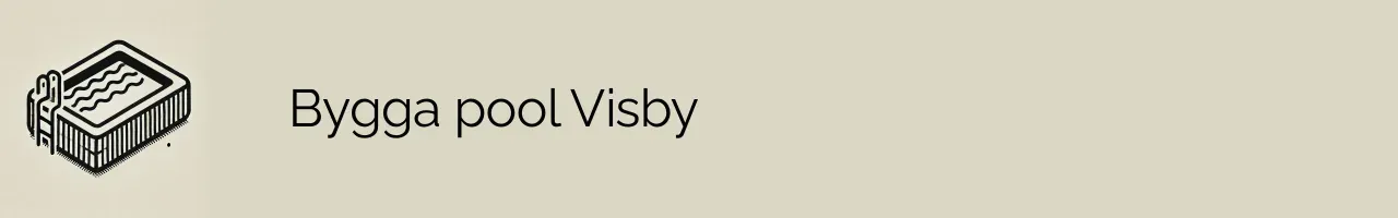 Bygga pool Visby